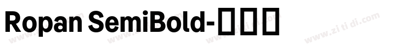 Ropan SemiBold字体转换